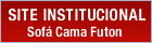 Site Institucional - Sof&aacute; Cama Futon